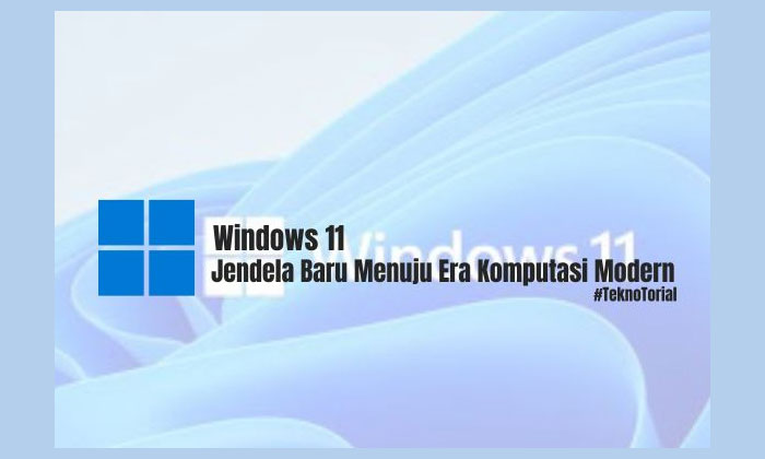 fitur utama windows 11