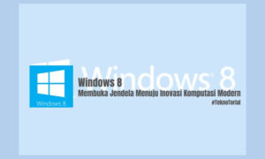 fitur utama windows 8