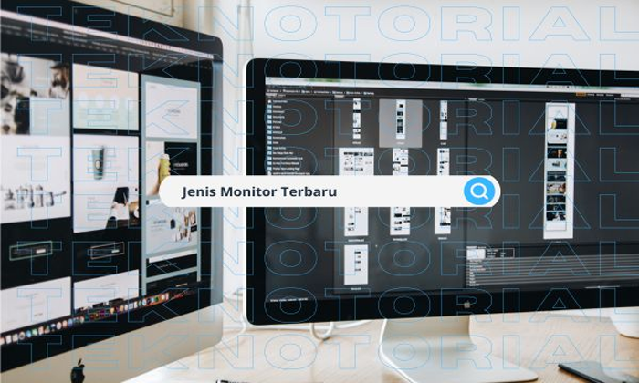 jenis monitor terbaru