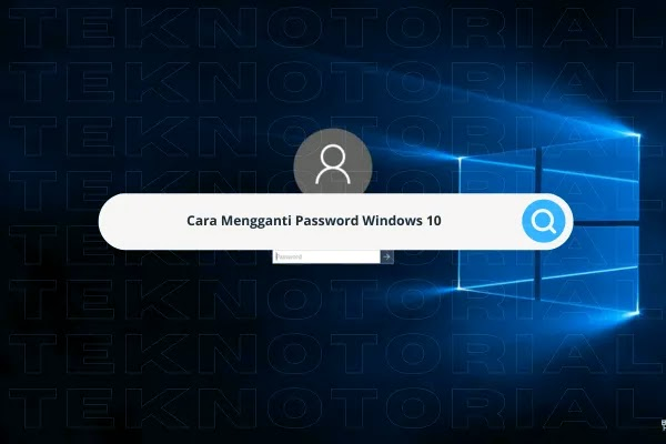 mengganti password windows 10